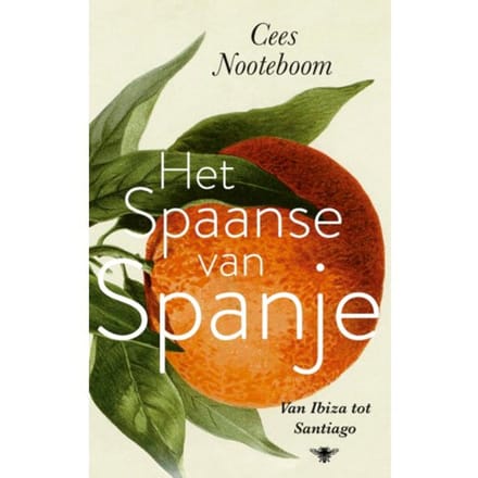 Het Spaanse Van Spanje - Cees Nooteboom