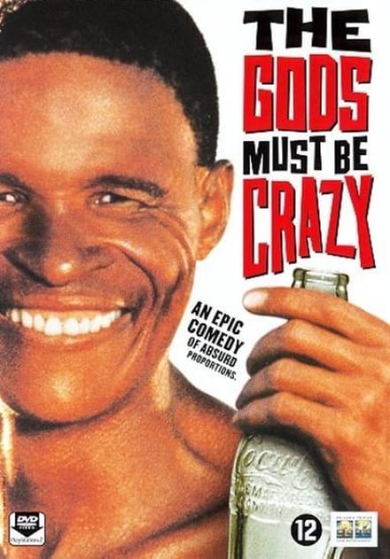 Gods Must Be Crazy