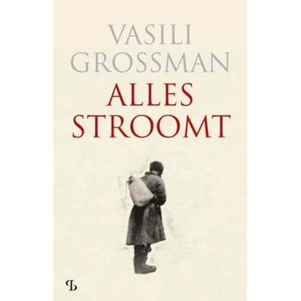 Alles Stroomt - Vasili Grossman