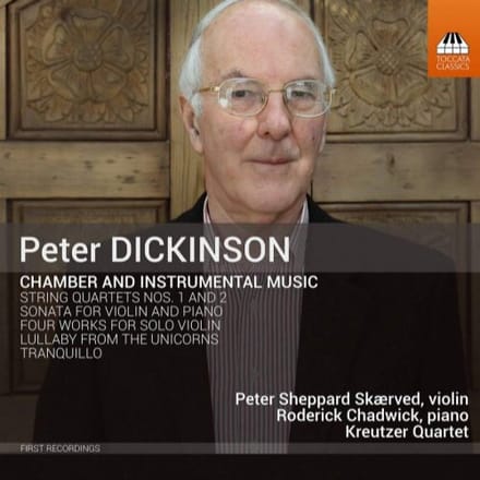 Peter Sheppard Skærved, Roderick Chadwick, Kreutzer Quartet - Dickinson: Chamber And Instrumental Music (CD)