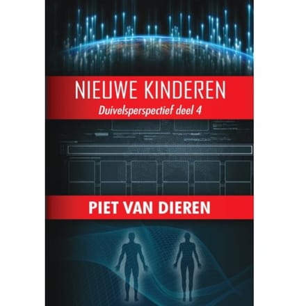 Nieuwe Kinderen - Duivelsperspectief - Piet van Dieren
