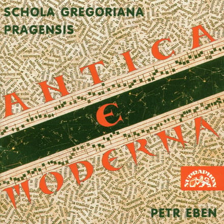 Petr Eben, Schola Gregoriana Pragensis, David Eben - Antica E Moderna (CD)