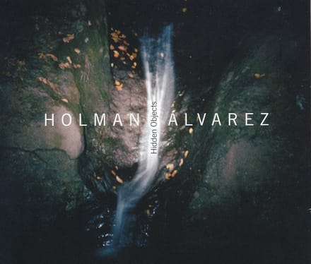 Holman Alvarez - Hidden Objects (CD)