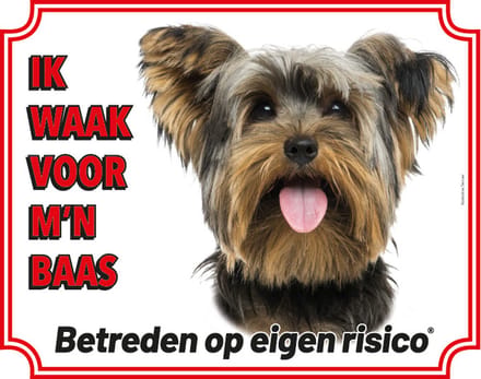 Yorkshire Terrier Waakbord - Ik waak voor mijn baas
