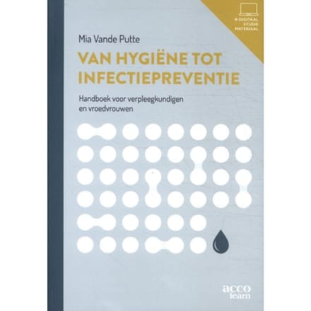Van Hygiëne Tot Infectiepreventie - Acco Learn - Mia Vande Putte