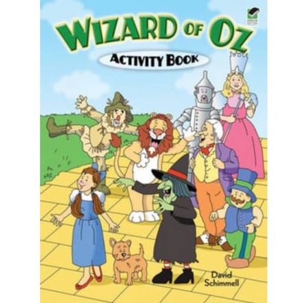 Wizard Of Oz Activity Book - Dover Children's Activity Books - Schimmell, David