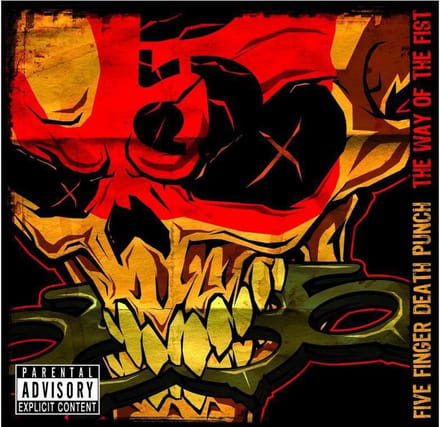 Way Of The Fist - Five Finger Death Punch