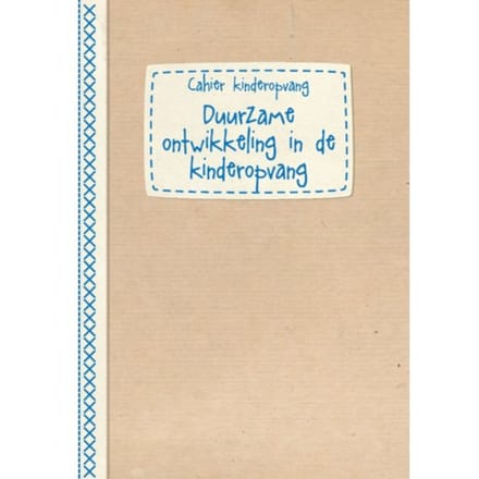 Duurzame Ontwikkeling In De Kinderopvang - Leen Dom