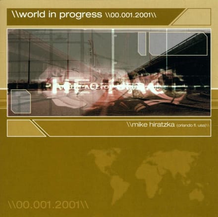 DJ Mike Hiratzka - World In Progress (CD)