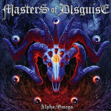 Alpha/Omega - Masters Of Disguise