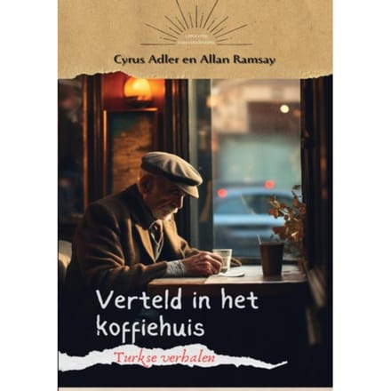 Verteld In Het Koffiehuis - Cyrus Adler