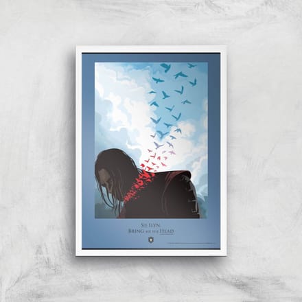 Game of Thrones Bring Me His Head Giclee Art Print - A4 - White Frame