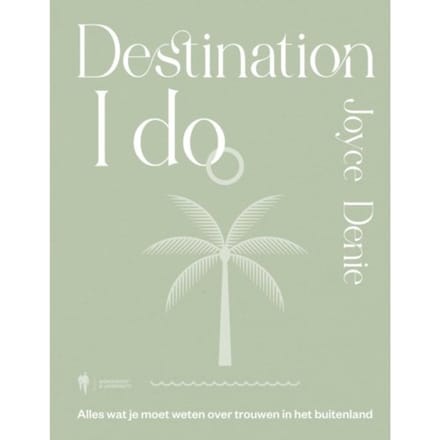 Destination 'I Do' - Joyce Denie