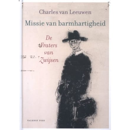 Missie Van Barmhartigheid - Charles van Leeuwen