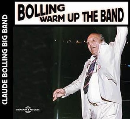 Claude Bolling Big Band - Warm Up The Band (CD)