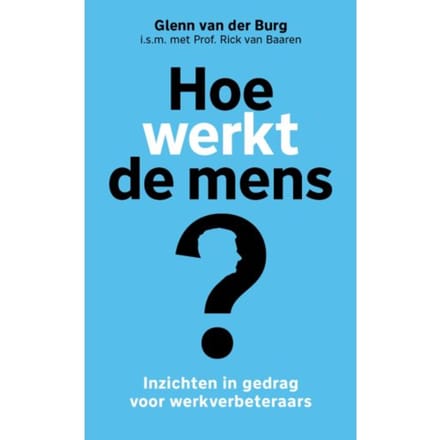 Hoe Werkt De Mens? - Glenn van der Burg