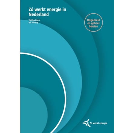 Zó Werkt Energie In Nederland - Talitha Koek