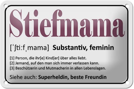 Blechschild Spruch 18x12cm Stiefmama Superheldin Freundin