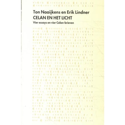 Celan En Het Licht - Paul Celan