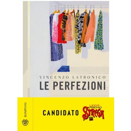 Le Perfezioni - Vincenzo Latronico