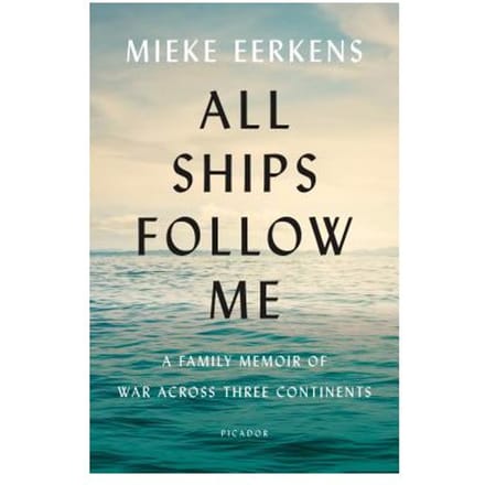 All Ships Follow Me - MIEKE EERKENS