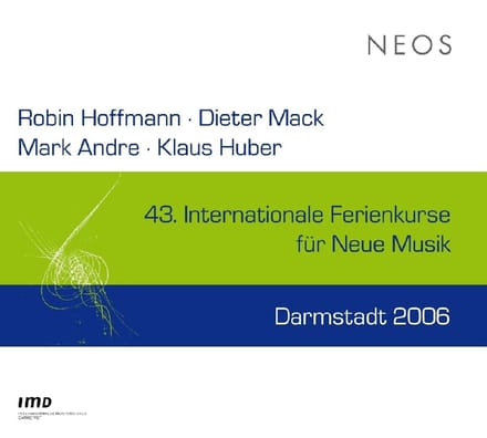 Ensemble Modern - 43. Internationale Ferienkurse Für Neue Musik 2006 (CD)