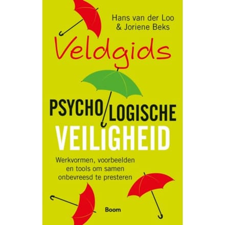 Veldgids Psychologische Veiligheid - Hans van der Loo