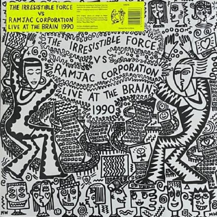 Irresistible Force Vs Ramjac Corporation - Live At The Brain 1990 (LP)