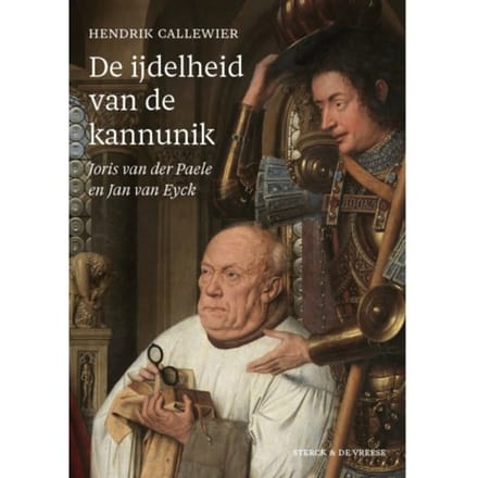 De Ijdelheid Van De Kanunnik - Hendrik Callewier
