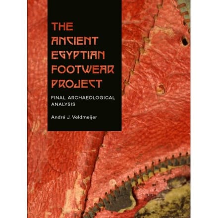 The Ancient Egyptian Footwear Project - André Veldmeijer