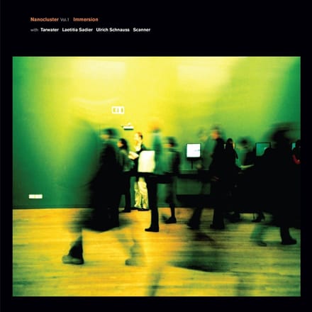Immersion - Nanocluster Vol. 1 (2 10" LP)