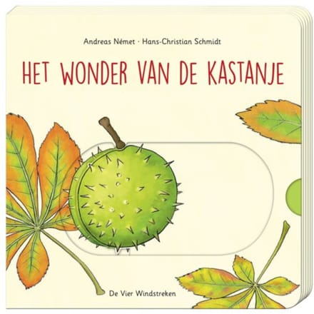 Het Wonder Van De Kastanje - Hans-Christian Schmidt