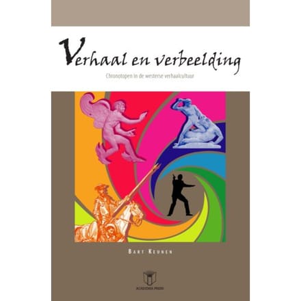 Verhaal En Verbeelding - Bart Keunen