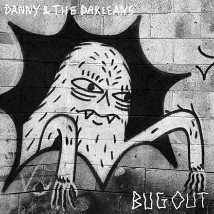 Danny And The Darleans - Bug Out (CD)