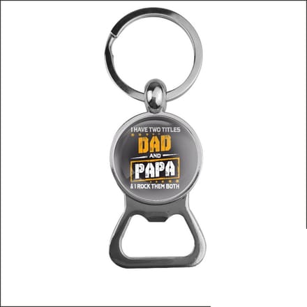 Bieropener Glas - I Have To Titles Dad And Papa
