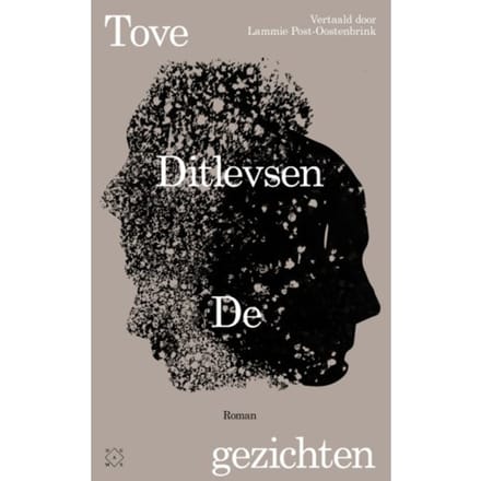 De Gezichten - Tove Ditlevsen