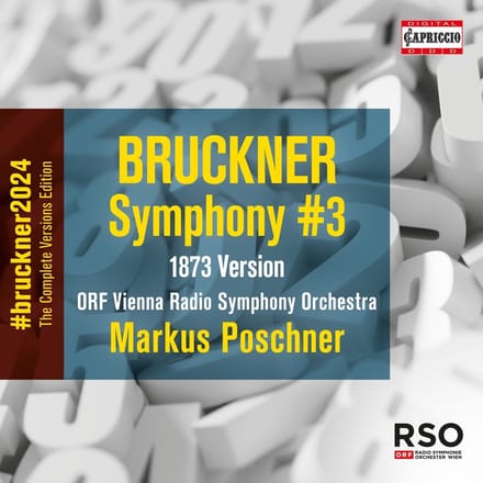 ORF Vienna Radio Symphony Orchestra, Markus Poschner - Bruckner: Symphony #3 (1873 Version) (CD)
