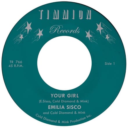 Emilia Sisco & Cold Diamond & Mink - Your Girl (7" Single)