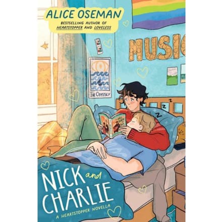 Nick And Charlie - A Heartstopper Novella - Alice Oseman
