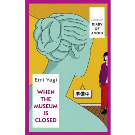 When The Museum Is Closed - Emi Yagi