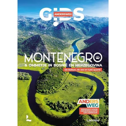 Andersweg Montenegro -& Bosnië En Herzegovina - Antoine Delaplace