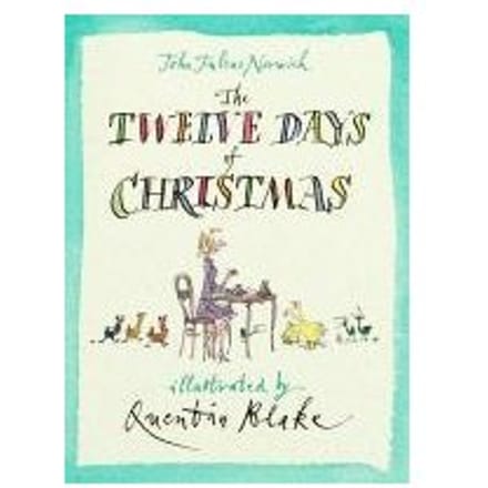 The Twelve Days Of Christmas - Norwich, John Julius