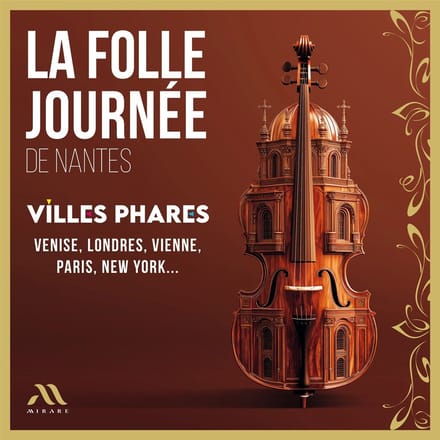 Various Artists - La Folle Journée 2025 - Villes Phares (2 CD)