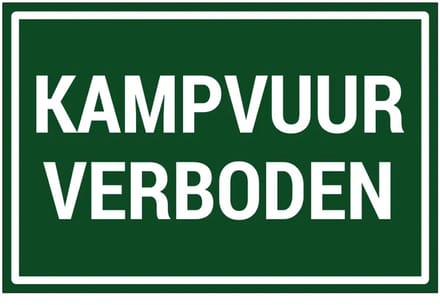 Kampvuur verboden bord | gecoat dibond materiaal | 30 x 20 cm