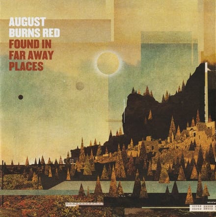 August Burns Red - Found In Far Away Places (CD)