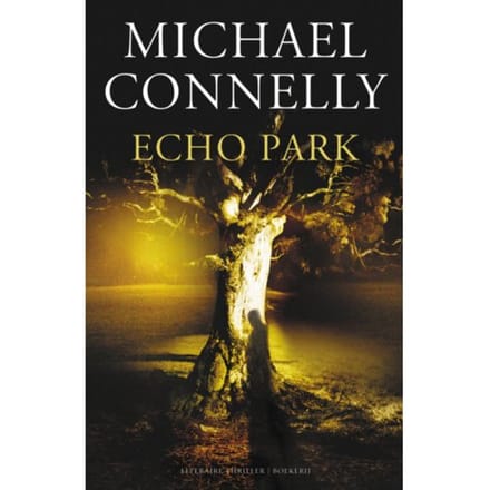 Echo Park - Harry Bosch - Michael Connelly