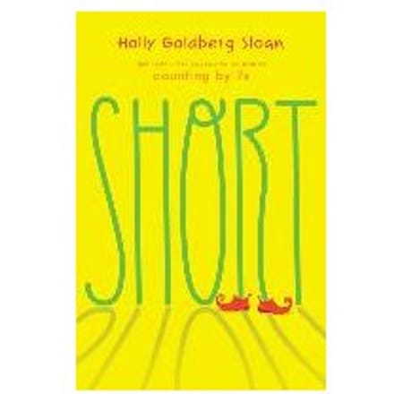 Short - Holly Goldberg Sloan