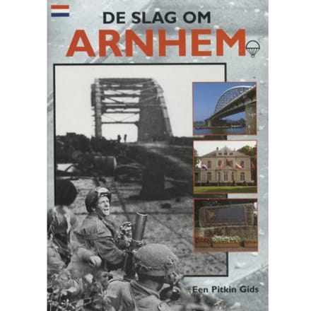 The Battle For Arnhem - Martin Marix Evans