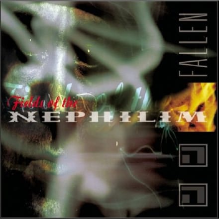 Fallen - Fields Of The Nephilim