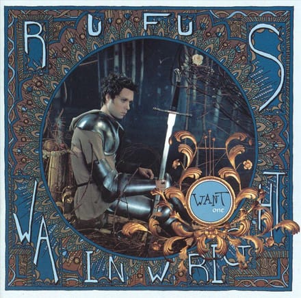 Want One + 2 - Rufus Wainwright